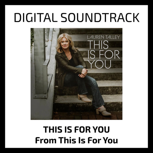 This Is For You - Digital Soundtrack