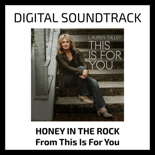 Honey In The Rock - Digital Soundtrack
